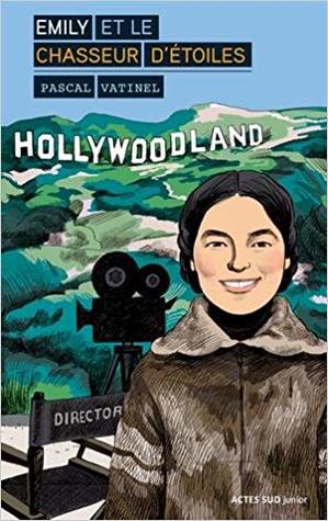 Emily et le chasseur d'étoiles (Paperback)