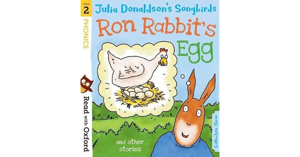 Ron Rabbit's Egg and Other Stories: Read with Oxford: Stage 2 by Julia ...
