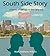 South Side Story: A Novel o...