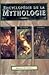 Encyclopédie de la Mythologie