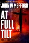 At Full Tilt (Alex Troutt #12; Redemption Thriller #24)