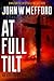 At Full Tilt (Alex Troutt #12; Redemption Thriller #24)