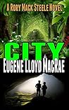 City (A Rory Mack Steele Novel Book 13)