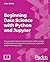 Beginning Data Science with Python and Jupyter: Use powerful tools to unlock actionable insights from data