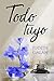 Todo tuyo by Judith Galán