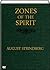 Zones of the Spirit - A Book of Thoughts