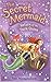 Return of the Dark Queen (The Secret Mermaid, #6)