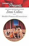 Sheikh's Princess of Convenience by Dani Collins