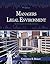 Managers and the Legal Environment by Constance E. Bagley