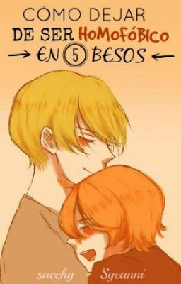 Como dejar de ser homofóbico en 5 besos (Unknown Binding)