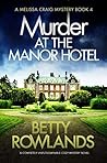 Murder at the Manor Hotel (Melissa Craig #4)