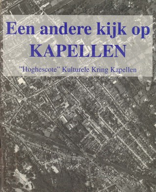 Een andere kijk op Kapellen (Hardcover)