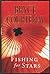 Fishing for Stars by Bryce Courtenay
