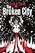 The Broken City (The Broken...