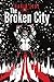 The Broken City by David Jobe