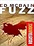 Fuzz (8th Precinct #22)