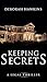 Keeping Secrets: A Legal Th...