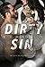 Dirty Sin (Dirty Justice #3)