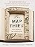 The Map Thief