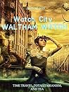 Watch City: Waltham Watch