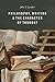 Philosophy, Writing, and the Character of Thought by John T. Lysaker
