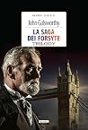 La saga dei Forsyte by John Galsworthy