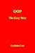 OOP the Easy Way by Graham Lee
