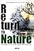 Return to Nature by Adolf Just