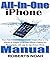 All-in-One iPhone Manual: Y...