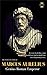 MARCUS AURELIUS: Genius Rom...