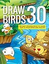 Draw 30 Birds: Th...