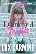 Damaged Dropout