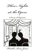 Three Nights at the Opera