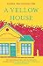 A Yellow House by Karien van Ditzhuijzen A Yellow House by Karien van Ditzhuijzen