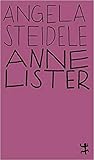 Anne Lister. Eine...