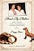 About My Mother: True Stories of a Horse-Crazy Daughter and Her Baseball-Obsessed Mother: A Memoir