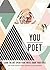 You/Poet: Learn the Art. Speak Your Truth. Share Your Voice.