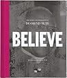 Believe by Desmond Tutu