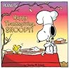 Happy Thanksgiving, Snoopy! by Charles M. Schulz