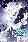 Water Dragon's Bride, Vol. 8 by Rei Tōma