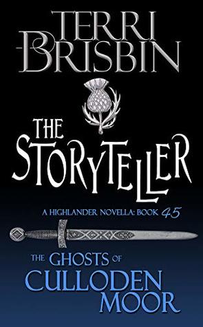 The Storyteller (The Ghosts of Culloden Moor, #45)