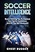 Soccer Intelligence: Soccer...