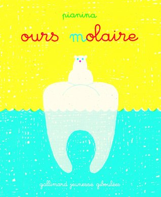 Ours molaire (Hardcover)