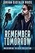 Remember Tomorrow (Mnevermind #1-3)