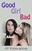 Good Girl Bad