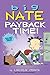 Big Nate: Payback Time! (Volume 20)
