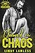 Claimed in Chaos (CKMC, #4)