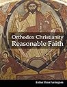 Orthodox Christianity Reasonable Faith