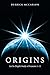 Origins: An In-Depth Study ...