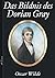 Oscar Wilde: Das Bildnis des Dorian Gray [Mit Anmerkungen versehen] (German Edition)